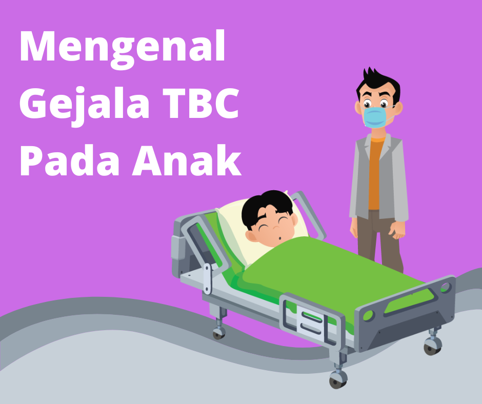 Read more about the article <Strong>Mengenal TBC Pada Anak</Strong>